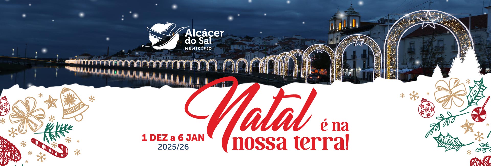 Durante todo o mês de dezembro até ao dia 6 de janeiro de 2026, “Natal é na nossa terra!...