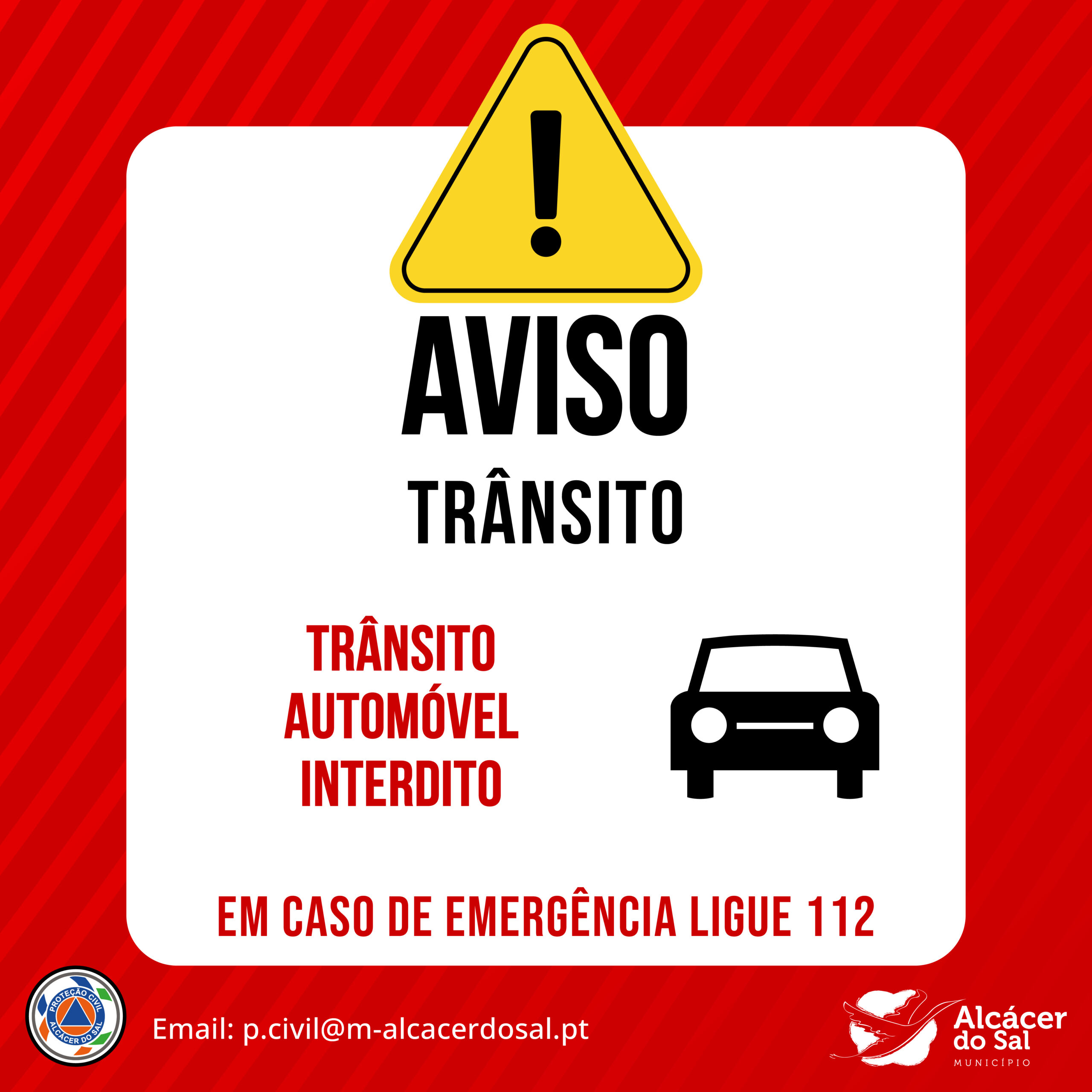 Trânsito - Trânsito Automóvel Interdito